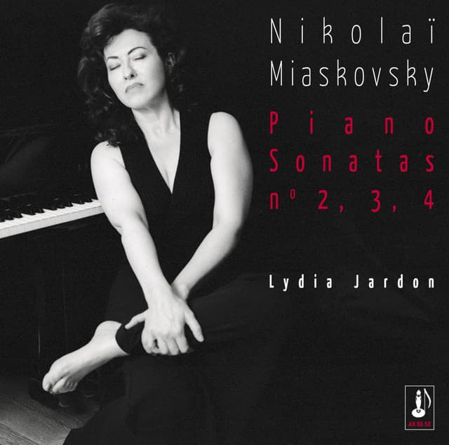 Nikolaï Miaskovsky - Piano Sonatas n°2, 3, 4 - Lydia Jardon