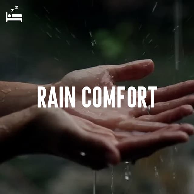 Rain Comfort - Rain Sounds Lab