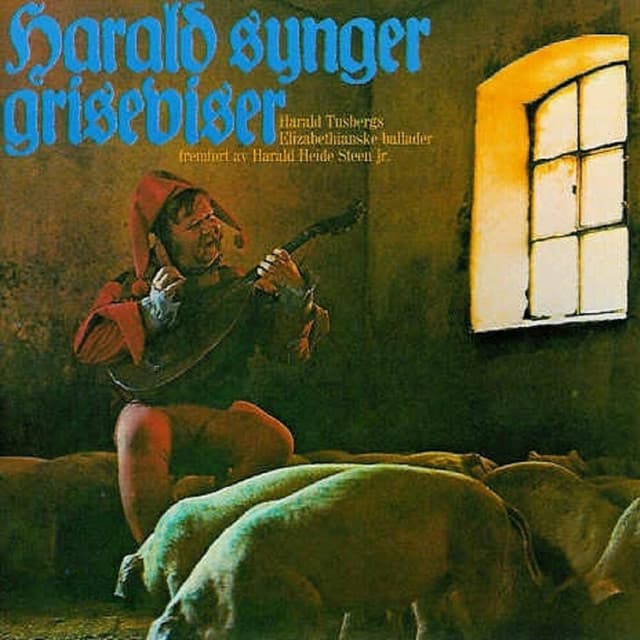Harald Synger Griseviser - Harald Heide-Steen Jr.