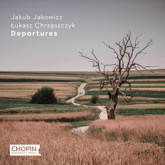Departures - Chopin University Press
