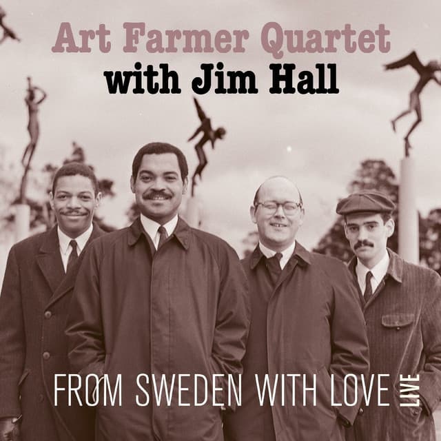 From Sweden With Love - The Art Farmer Quartet