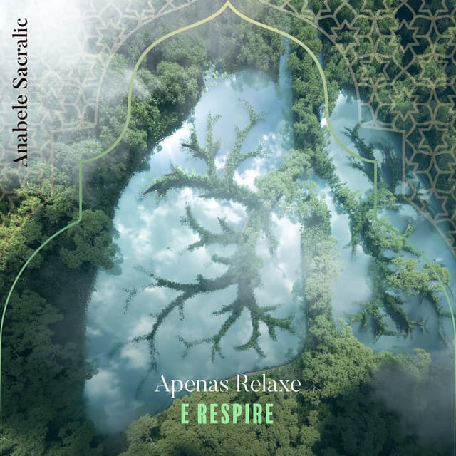 Apenas Relaxe e Respire - Anabele Sacralic