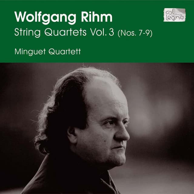 Rihm: String Quartets Vol. 3 - Wolfgang Rihm
