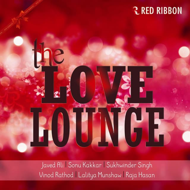 The Love Lounge - Javed Ali