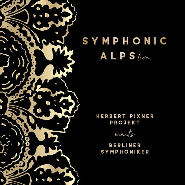 Symphonic Alps Live - Herbert Pixner