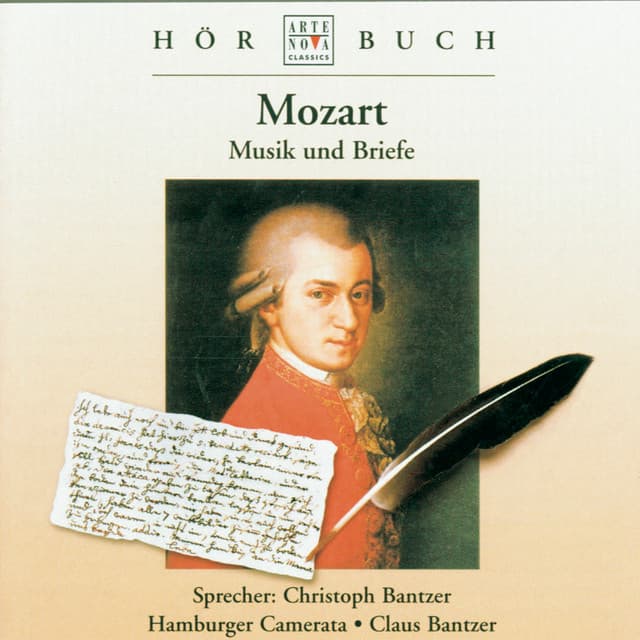 Mozart: Musik & Briefe - Christoph Bantzer