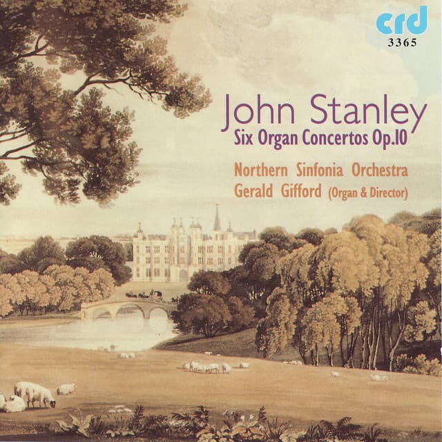 Stanley: Six Organ Concertos, Op. 10 - John Stanley