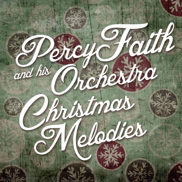 Christmas Melodies - Percy Faith & His Orchestra