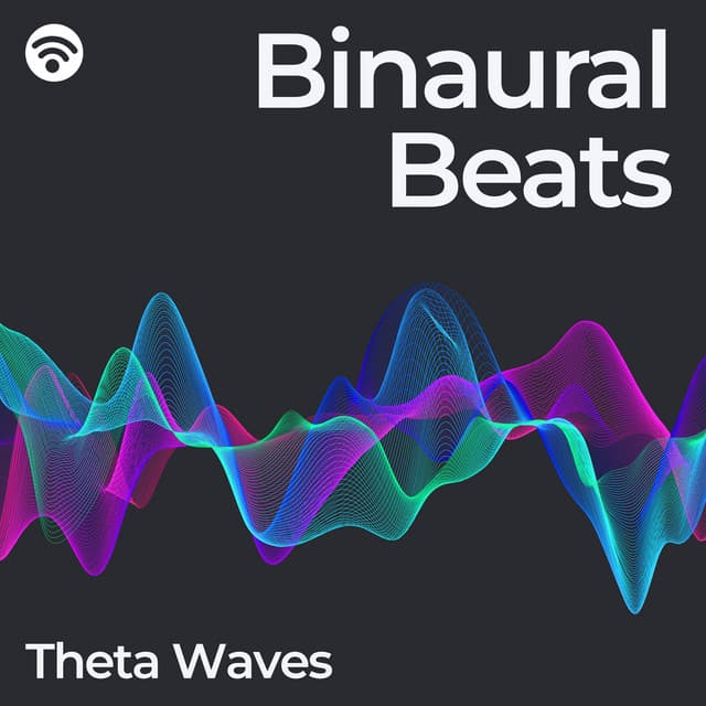 Binaural Beats: Theta Waves - Beta Waves Focus
