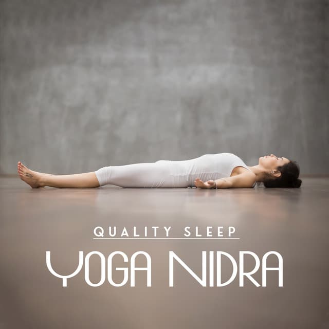 Quality Sleep Yoga Nidra - Yoga Healing Sounds Unit