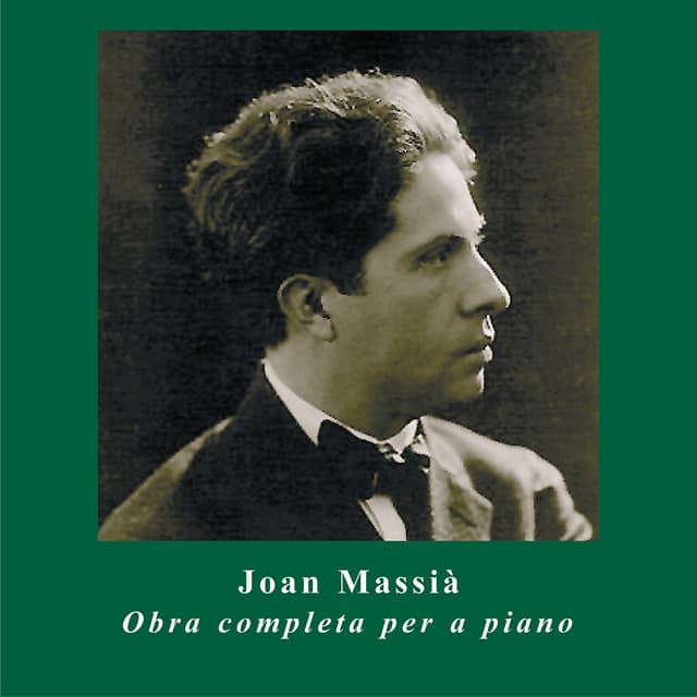 Joan Massià: Obra Completa Per a Piano - Jordi Masó