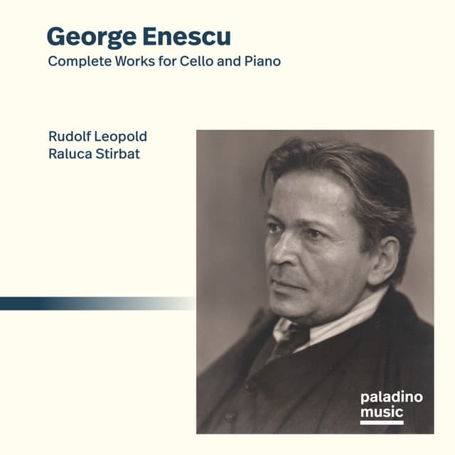 Enescu: Complete Works for Cello and Piano - George Enescu