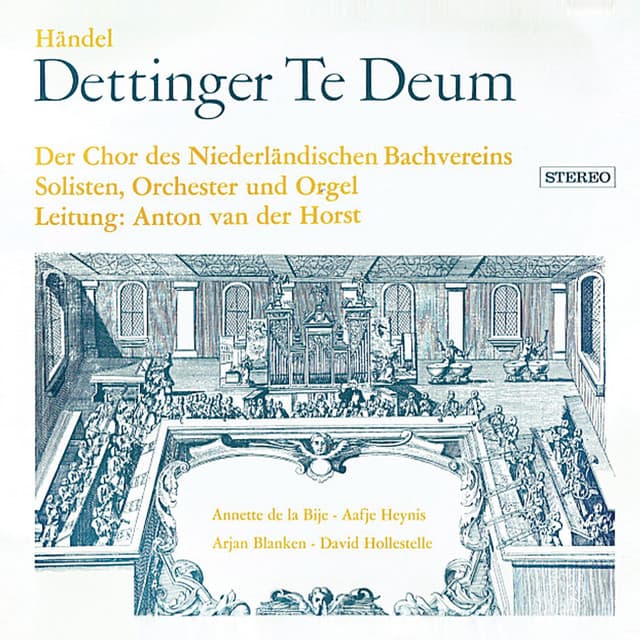 Handel: Dettingen Te Deum in D Major, HWV 283; Ritter: O amantissime sponse Jesu - George Frideric Handel