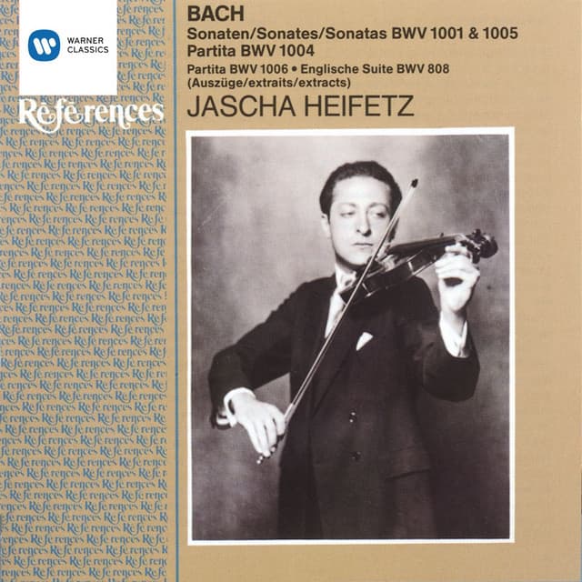 Heifetz plays Bach - Johann Sebastian Bach