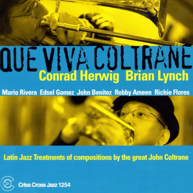 Que Viva Coltrane - Conrad Herwig