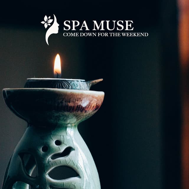COME DOWN FOR THE WEEKEND - SPA MUSE