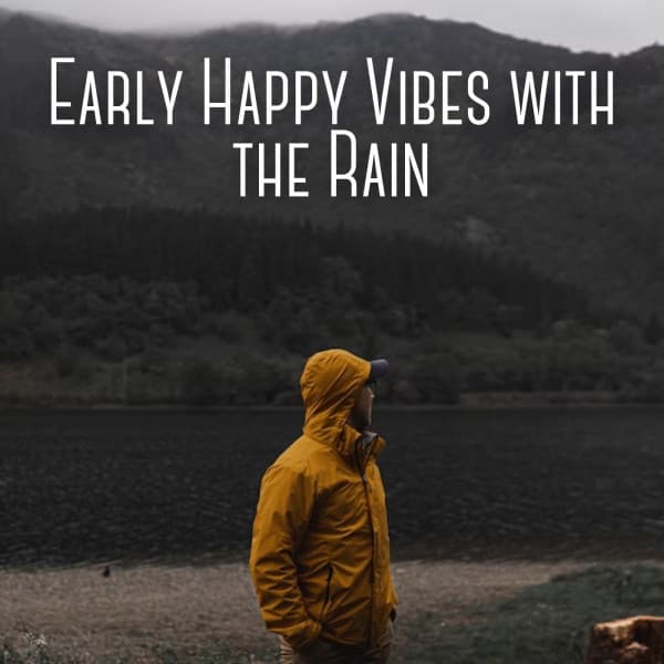 Early Happy Vibes with the Rain - Asian Spa Music