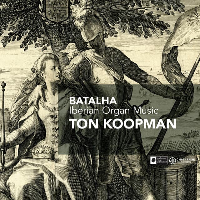 Batalha - Iberian Organ Music - Ton Koopman