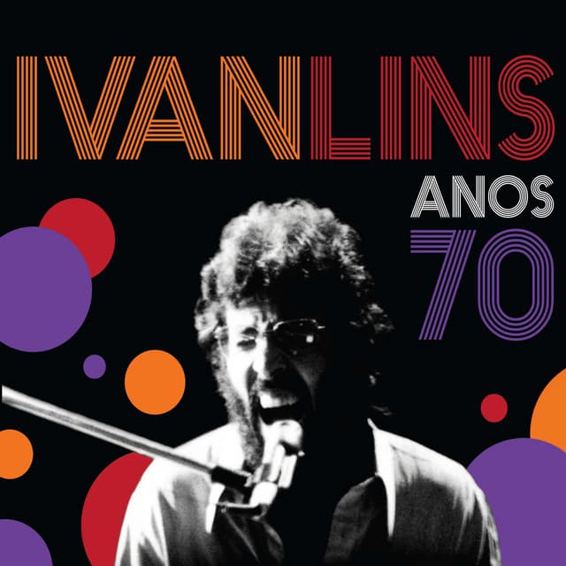 Anos 70 - Ivan Lins