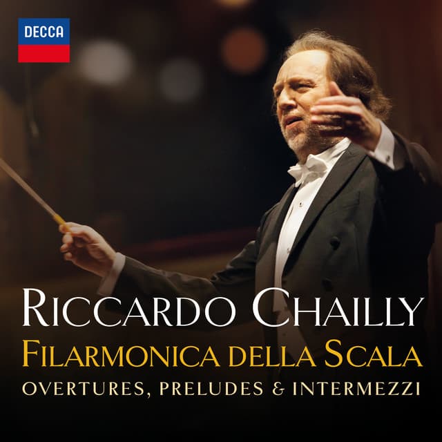 La Scala: Overtures, Preludes & Intermezzi - Filarmonica della Scala