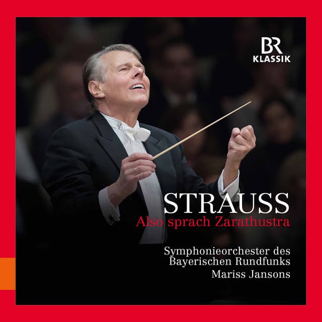 Strauss: Also sprach Zarathustra, Op. 30, TrV 176 - Richard Strauss