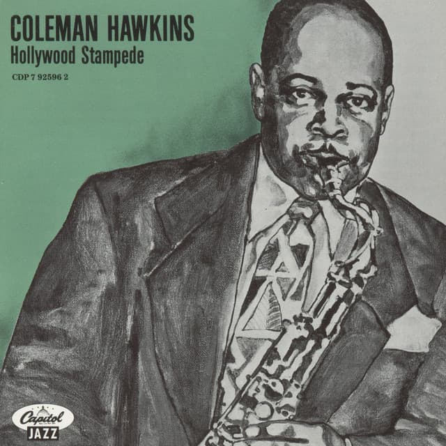 Hollywood Stampede - Coleman Hawkins