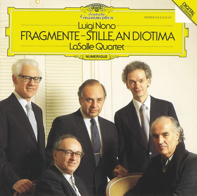 Nono: Fragmente - Stille, An Diotima For String Quartet - Luigi Nono
