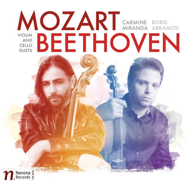 Mozart & Beethoven: Violin & Cello Duets - Carmine Miranda