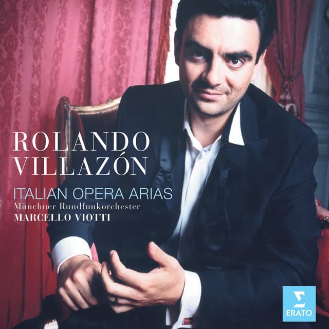 Italian Opera Arias - Rolando Villazón