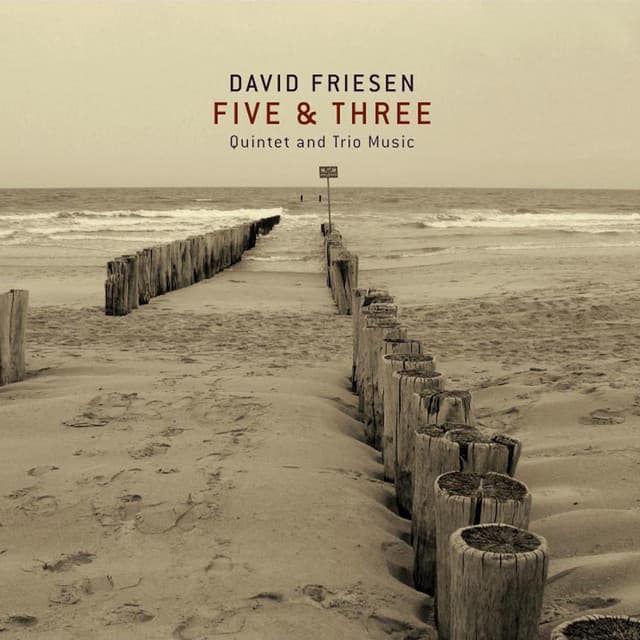 Five & Three - David Friesen