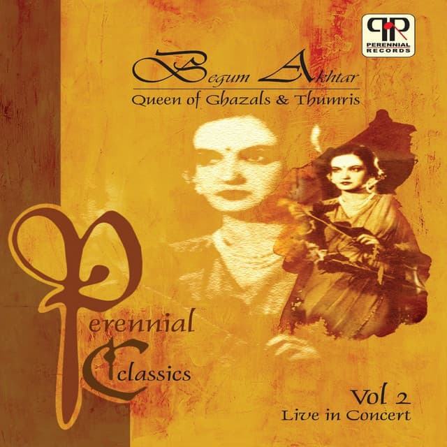 Begum Akhtar Live In Concert Vol. 2 - Begum Akhtar