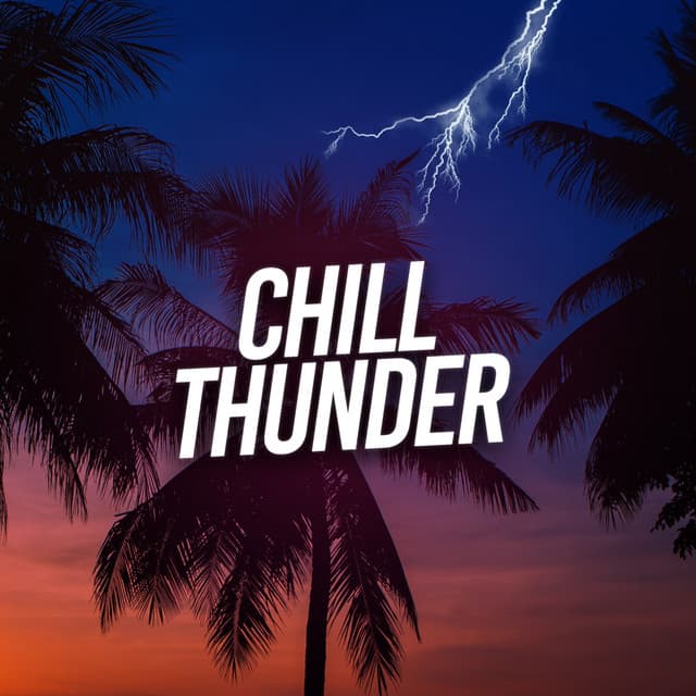 Chill Thunder - Dog Music