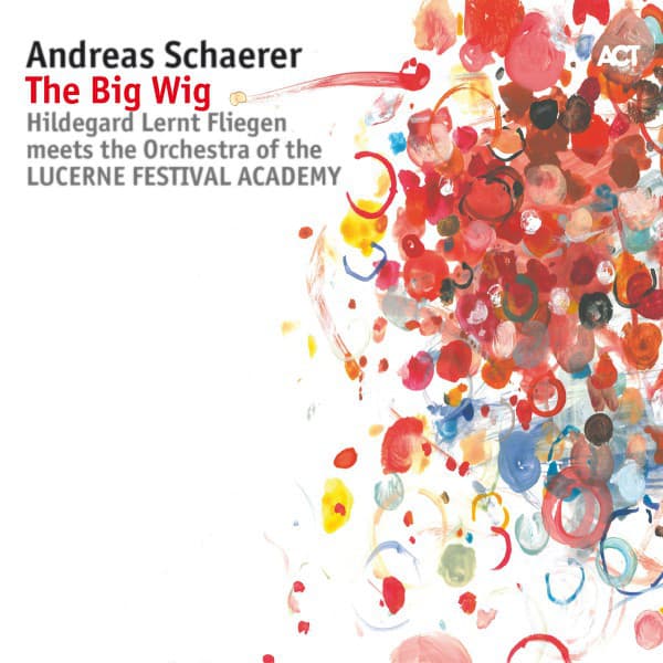 The Big Wig - Andreas Schaerer