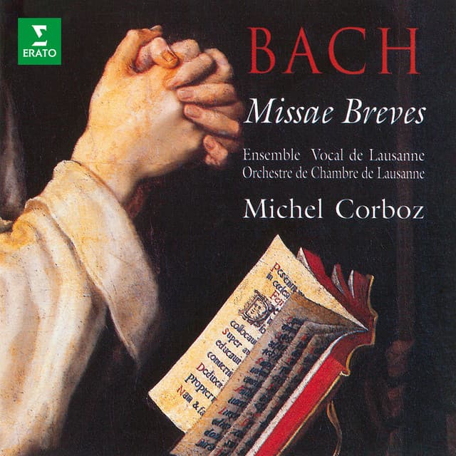 Bach: Missae breves, BWV 233 - 242 - Johann Sebastian Bach