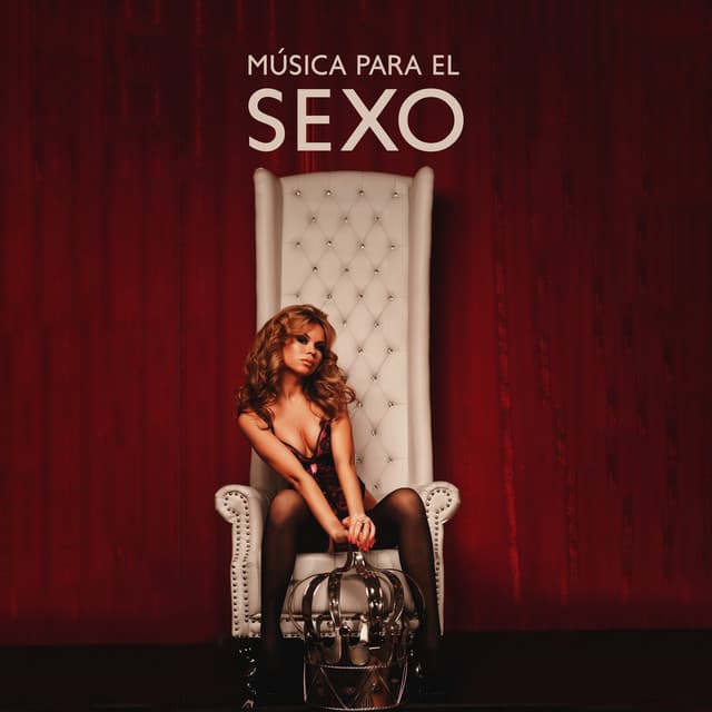 Música para el Sexo: Mezcla de Dormitorio, Escalofrío Sexy para Hacer el Amor & Ritmos Calientes para Esta Noche - Sexy Chillout Music Specialists