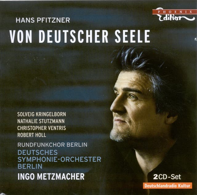 Pfitzner: Von Deutscher Seele - Hans Pfitzner