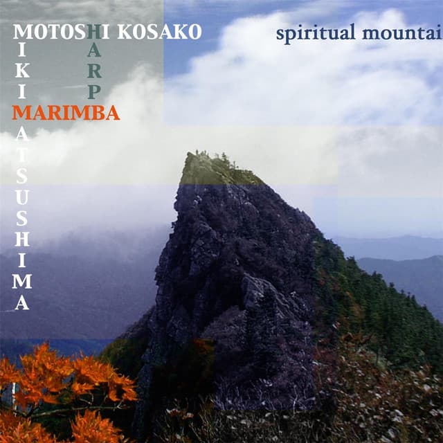 Spiritual Mountain - Motoshi Kosako