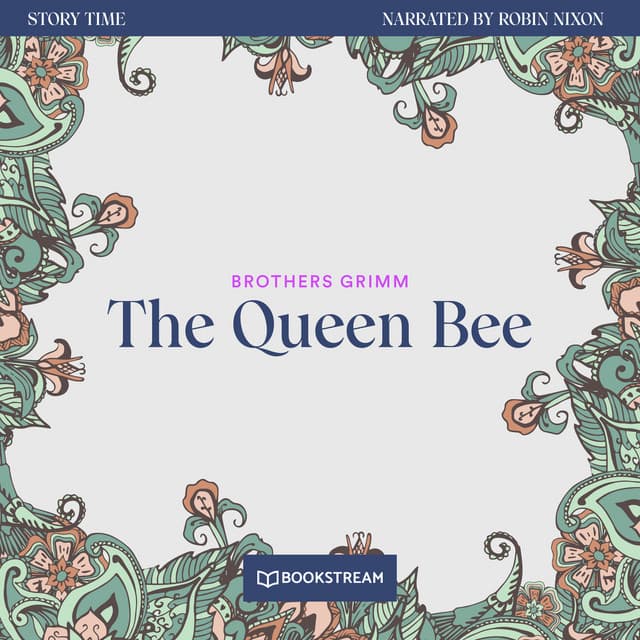 The Queen Bee - Story Time