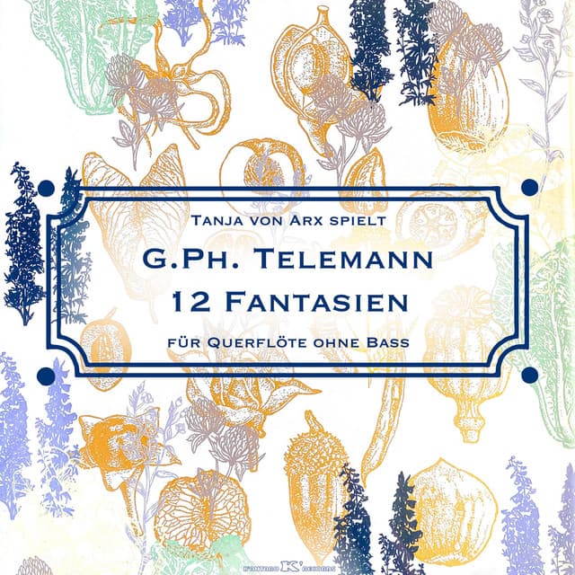 Telemanns zwölf Fantasien - Georg Philipp Telemann