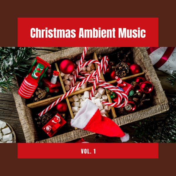 1 Christmas Ambient Music vol. 1 - Christmas Songs Remix