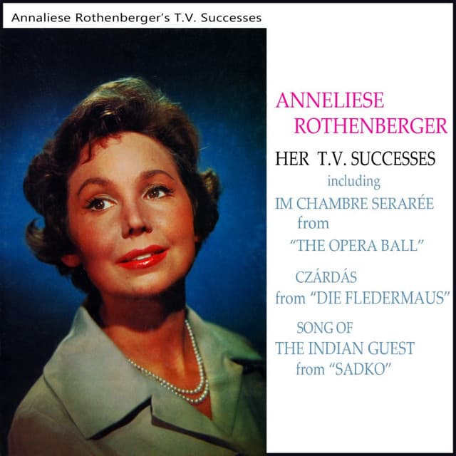 Anneliese Rothenberger - Her TV Successes - Johann Strauss II