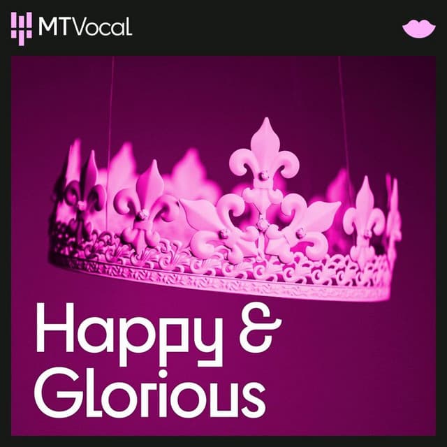 Happy & Glorious - London Voices
