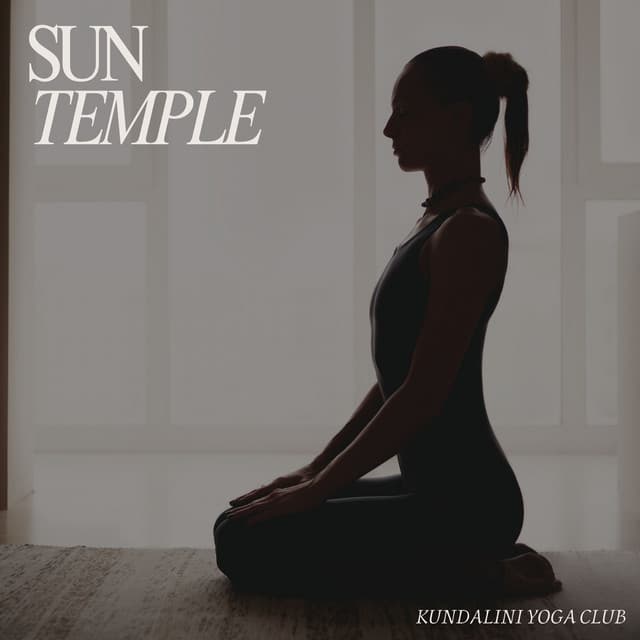 Sun Temple: Yoga Meditation - Kundalini Yoga Club