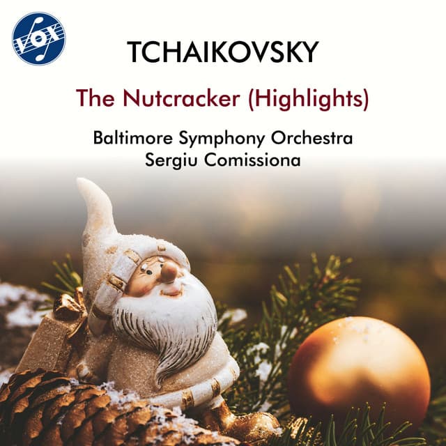 Tchaikovsky: The Nutcracker, Op. 71, TH 14 - Pyotr Ilyich Tchaikovsky