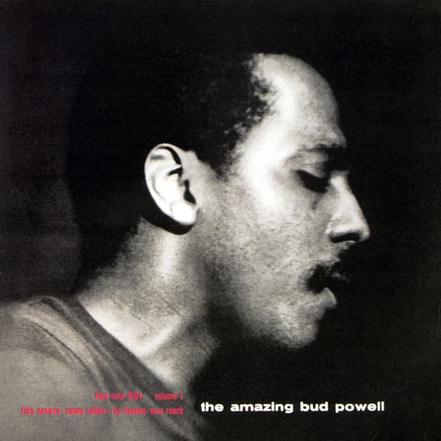 The Amazing Bud Powell: Vol. 1 - Bud Powell