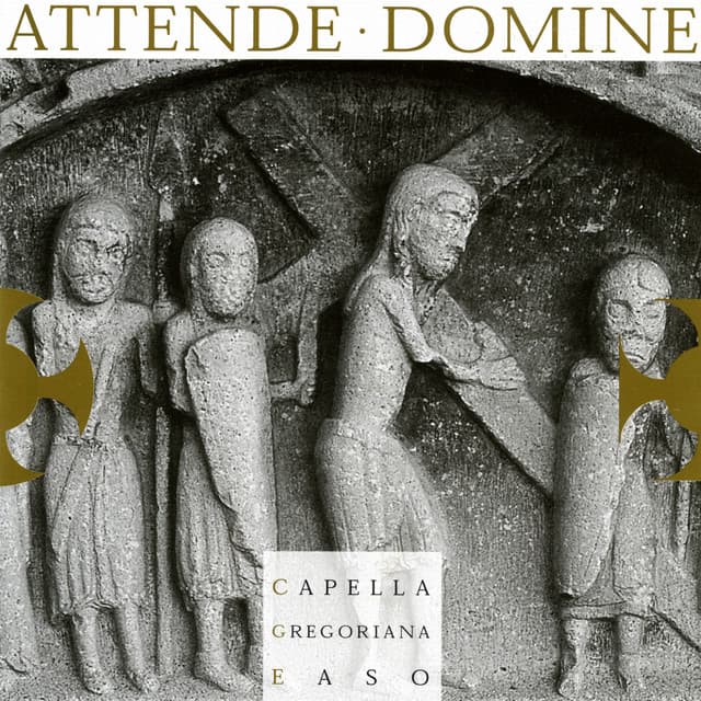 Attende Domine - Capella Gregoriana Easo