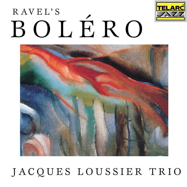 Ravel's Boléro - Jacques Loussier Trio