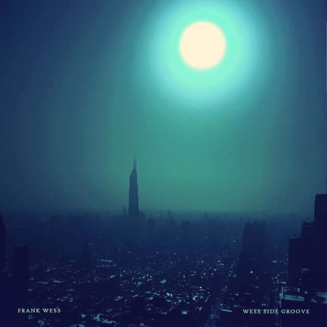 Wess Side Groove - Frank Wess