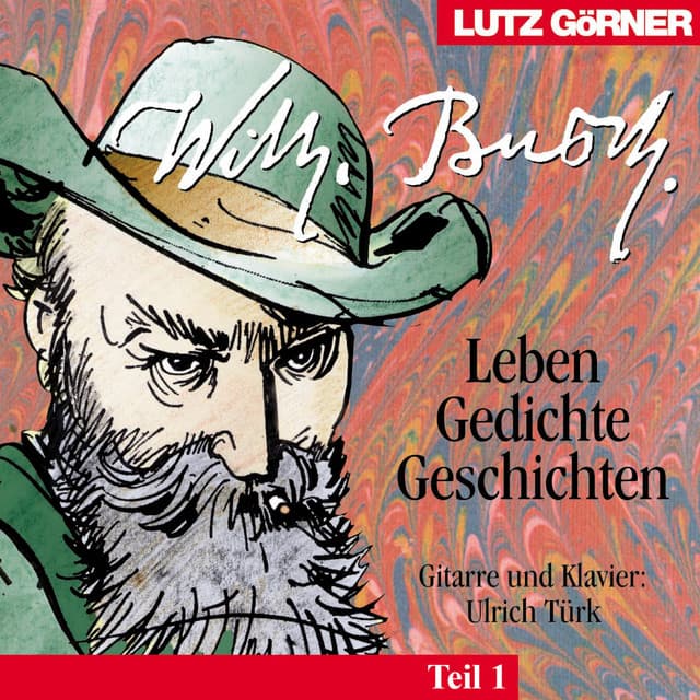 Wilhelm Busch. Der Vogel hat Humor - Lutz Görner