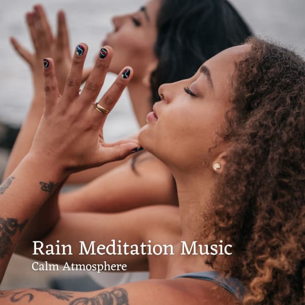 Rain Meditation Music: Calm Atmosphere - Streams & Mist